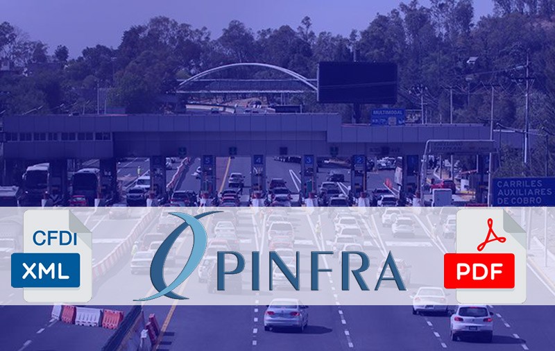 PINFRA Facturación: ¿Cómo facturar los pagos que realizaste en casetas de cobro?